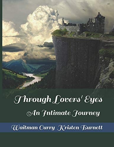 Through Lovers' Eyes An Intimate Journey