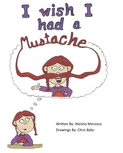 I Wish I Had a Mustache