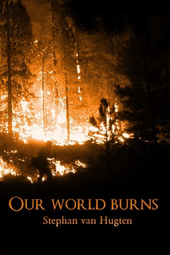 Our World Burns
