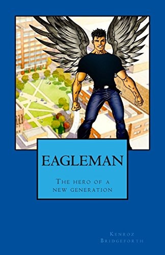 Eegleman The Hero of a New Generation