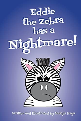 Eddie the Zebra Has a Nightmare