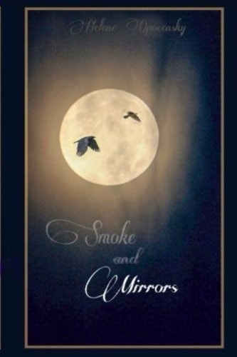 Smoke and Mirrors