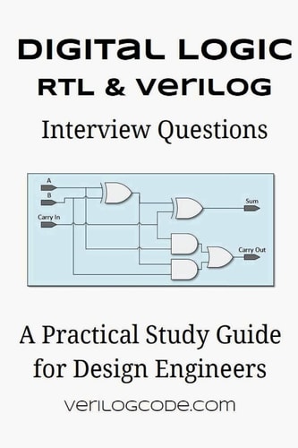 Digital Logic RTL and Verilog Interview Questions