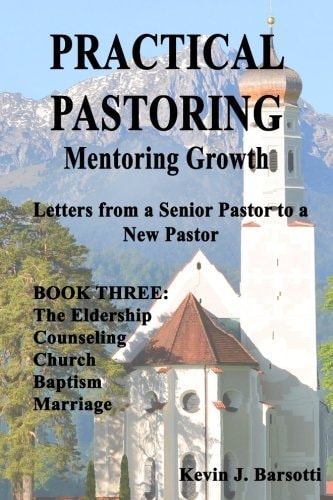 Practical Pastoring MENTORING GROWTH Book 3: Letters from Senior Pastor to a New Pastor Book 3