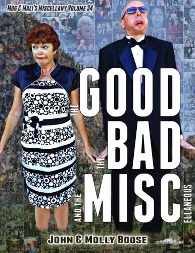 The Good, the Bad and the Miscellaneous Mug and Mali's Miscellany Volume 34