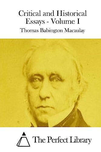 Critical and Historical Essays - Volume I