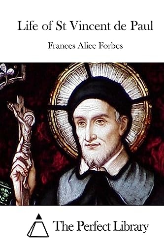 Life of St Vincent de Paul
