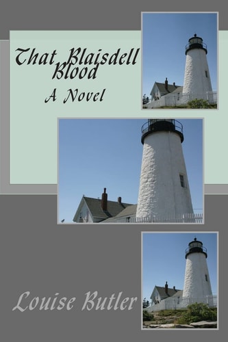 That Blaisdell Blood A Novel