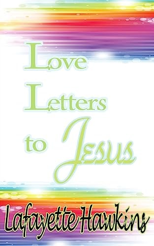 Love Letters to Jesus