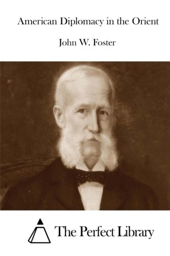 American Diplomacy in the Orient