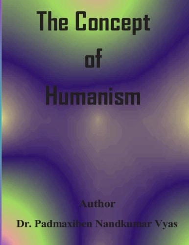 The Concept of Humanism