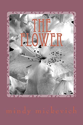 The Flower