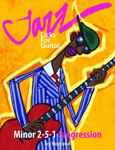 Jazz Licks For Guitar Minor 2-5-1