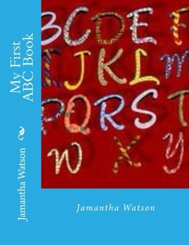 My First ABC Book