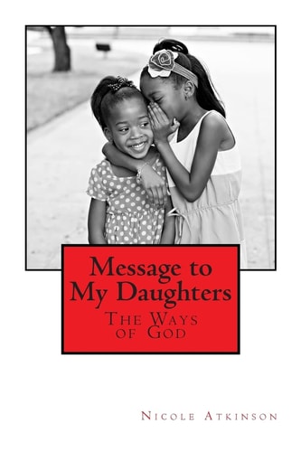 Message to My Daughters The Ways of God