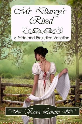 Mr. Darcy's Rival