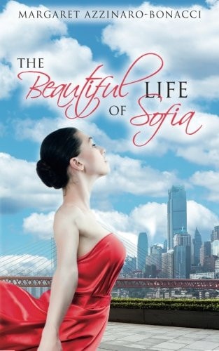 The Beautiful Life of Sofia