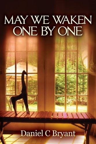 May We Waken One by One
