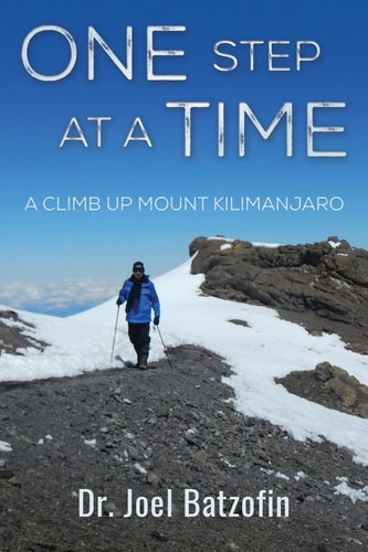 One Step at a Time A Climb Up Mount Kilimanjaro