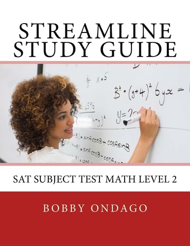 Streamline Study Guide SAT Subject Test Math Level 2