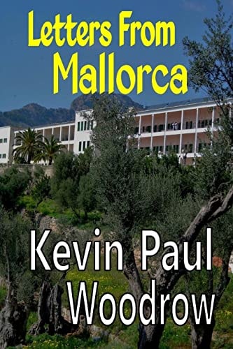 Letters From Mallorca