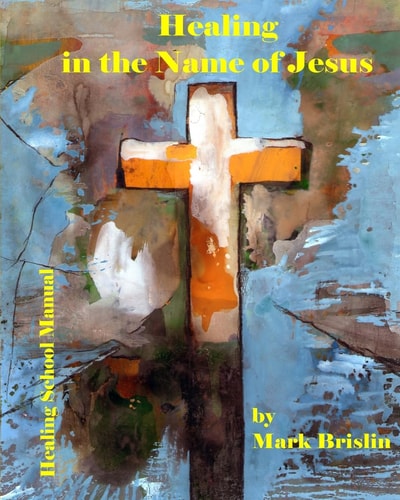 Healing in the Name of Jesus