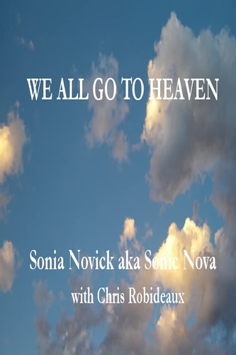 We All Go to Heaven When We Stop Creating Our Own Hells