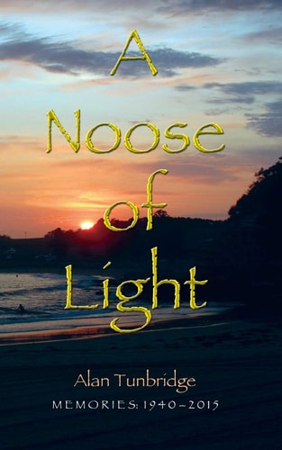 A Noose of Light Memories: 1940 - 2015