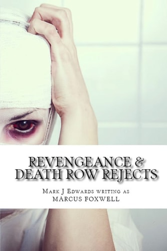 Revengeance and Death Row Rejects
