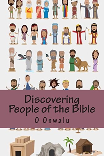 Discovering People of the Bible As Told in the Bible