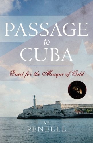 Passage to Cuba Quest for the Masque of Gold