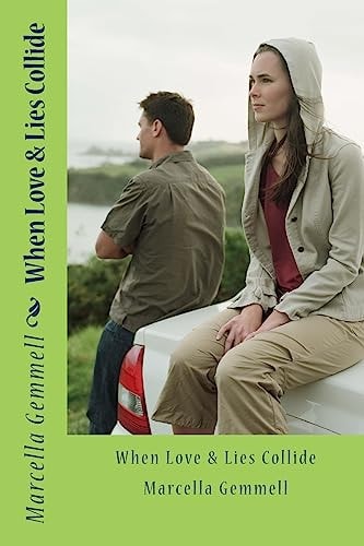 When Love and Lies Collide