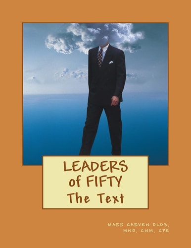 The Leaders of Fifty The Text