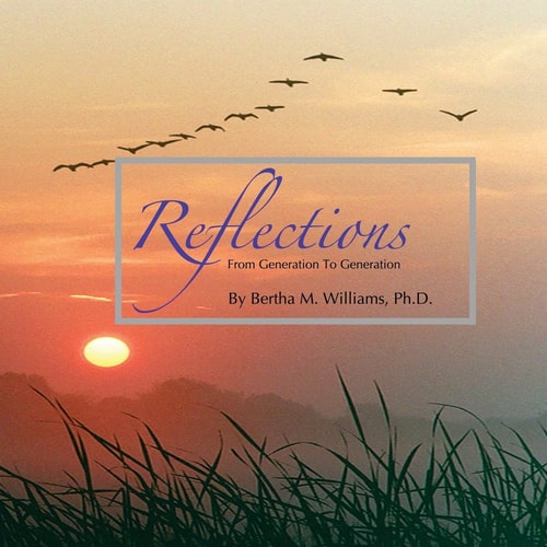 Reflections From Generation To Generation