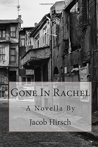 Gone In Rachel