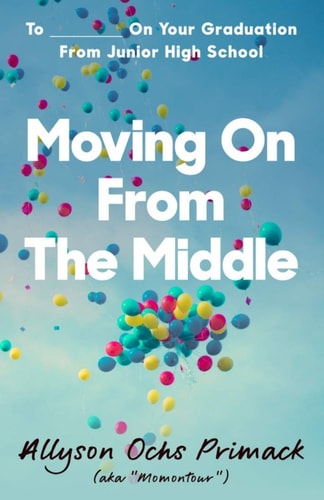 Moving On From The Middle To ___________ On Your Graduation from Junior High School