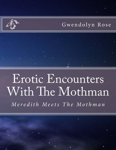 Erotic Encounters With The Mothman A Supernatural Smut Party with Ed Lee'sSeal of Approval