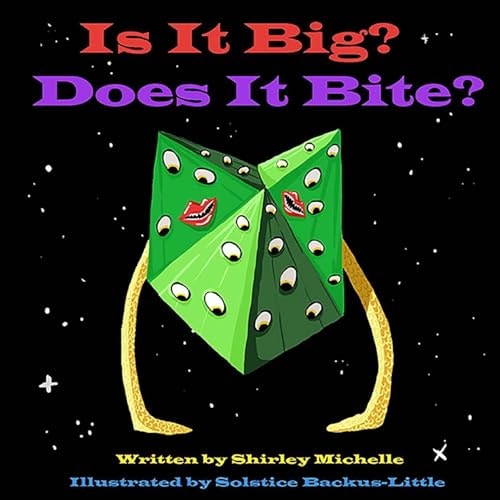Is It Big? Does It Bite?