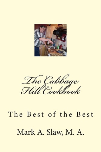 The Cabbage Hill Cookbook