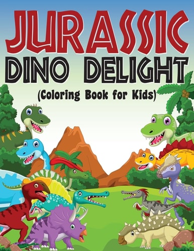 Jurassic Dino Delight Coloring Book for Kids