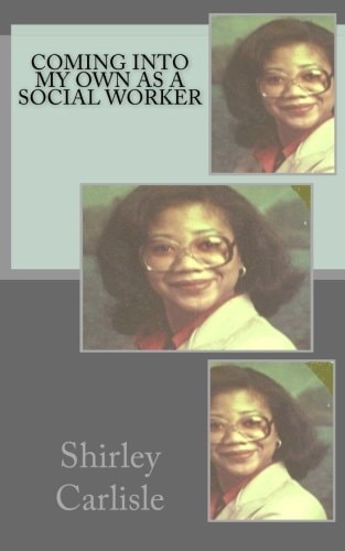 Coming Into My Own As a Social Worker