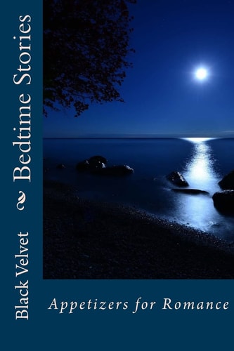 Bedtime Stories Appetizers for Sweet Dreams