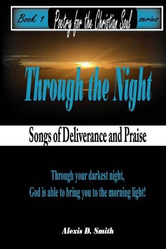 Through The Night Songs of Deliverance and Praise