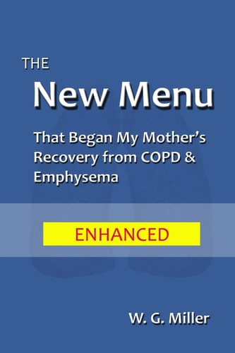 The New Menu That Began My Mother's Recovery from COPD and Emphysema