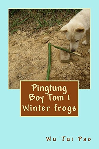 Pingtung Boy Tom 1 Winter Frogs