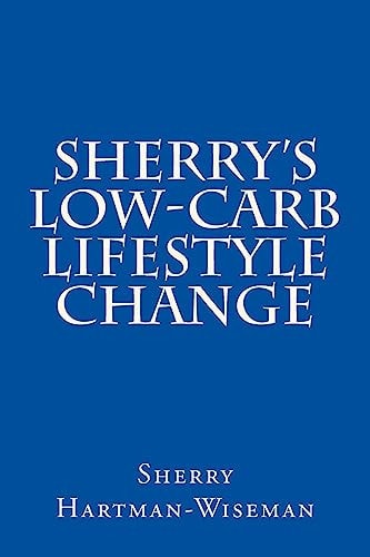 Sherry's Low-Carb Lifestyle Change