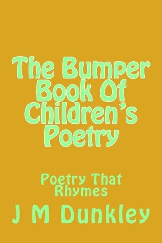 The Bumper Book Of Children's Poetry Poetry That Rhymes