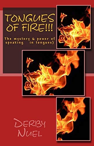 Tongues of Fire!!!
