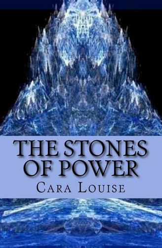 The Stones of Power The 2nd in The Beast of Biddersley Grange Trilogy