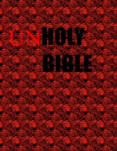 Unholy Unholy Bible